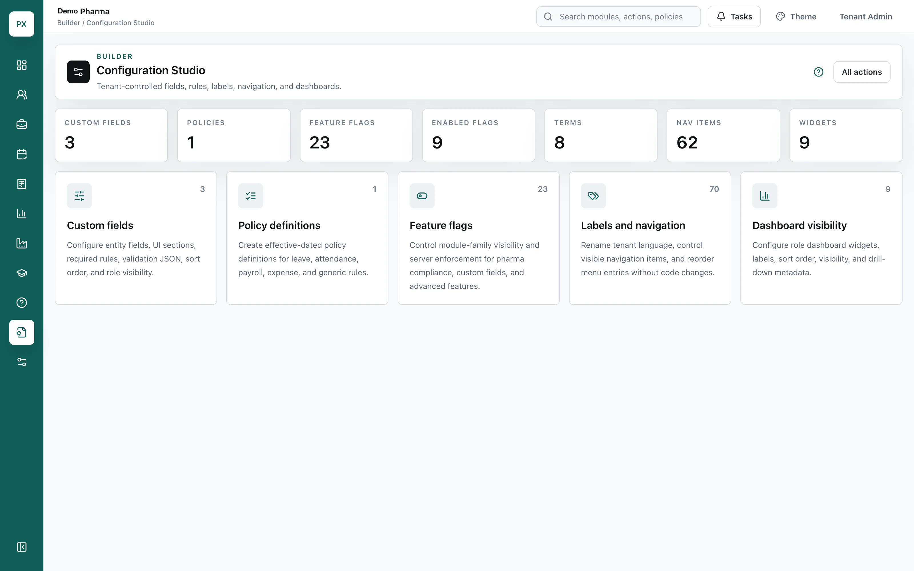 Configuration studio for fields, labels and policies